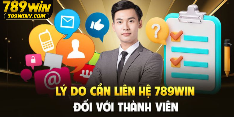 Những trường hợp bet thủ nên liên hệ 789win